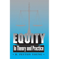 Equity: In Theory and Practice