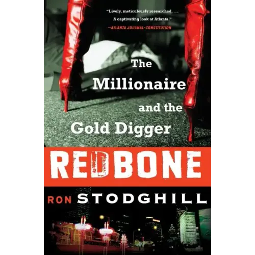Redbone: The Millionaire and the Gold Digger - Paperback