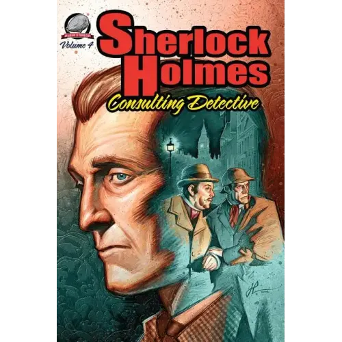 Sherlock Holmes: Consulting Detective, Volume 4 - Paperback