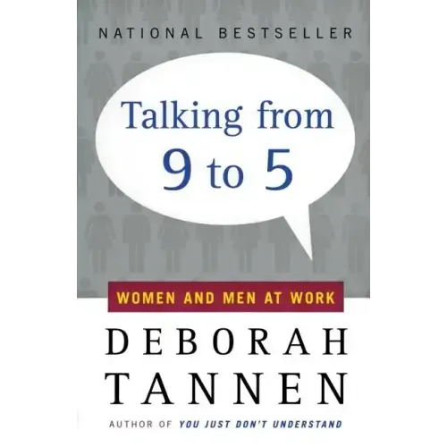 Talking from 9 to 5: Women and Men at Work - Paperback
