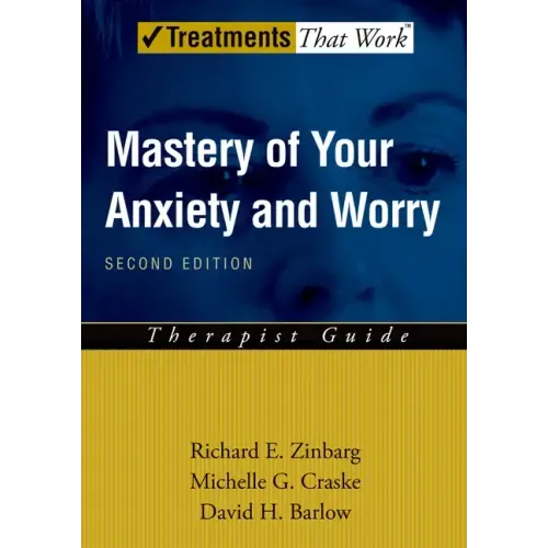 Mastery of Your Anxiety and Worry (Maw) - Paperback