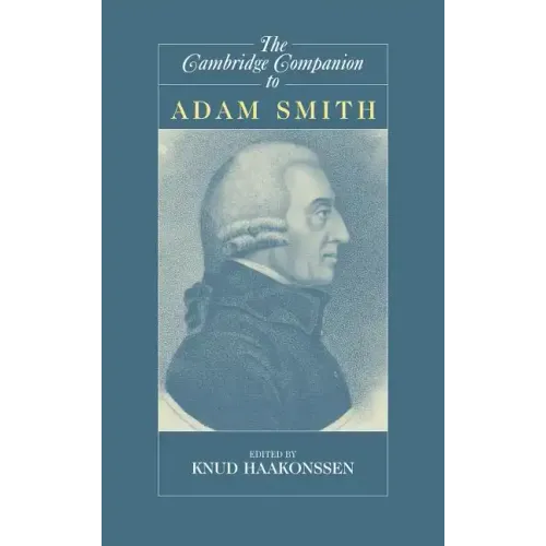 The Cambridge Companion to Adam Smith - Hardcover