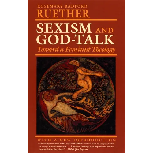 Sexism and God Talk: Toward a Feminist Theology - Paperback