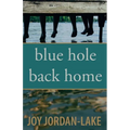 Blue Hole Back Home