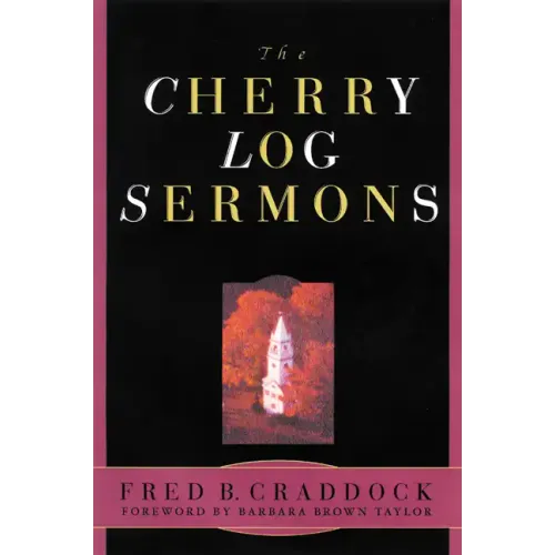 Cherry Log Sermons - Paperback