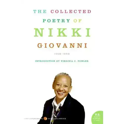 The Collected Poetry of Nikki Giovanni: 1968-1998 - Paperback