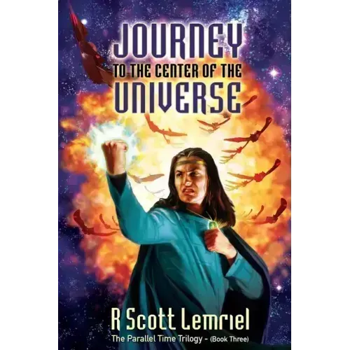 Journey to the Center of the Universe - Paperback