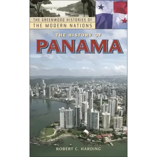 The History of Panama - Hardcover