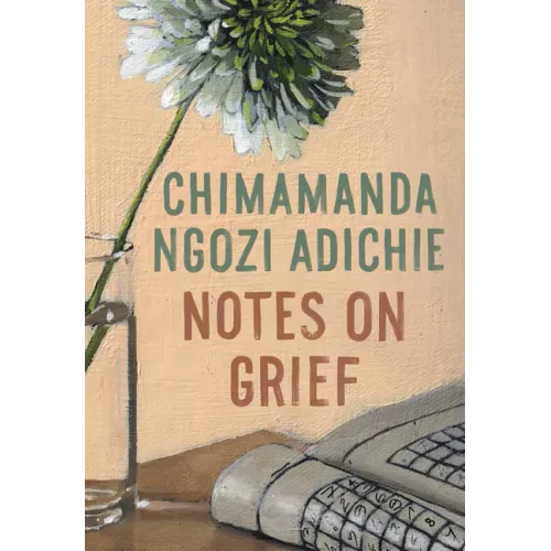 Notes on Grief - Hardcover
