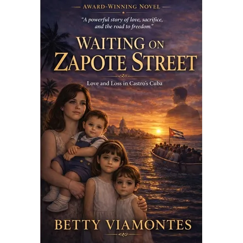 Waiting on Zapote Street: Love and Loss in Castro's Cuba - Paperback
