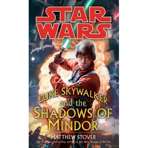 Luke Skywalker and the Shadows of Mindor: Star Wars Legends - Paperback