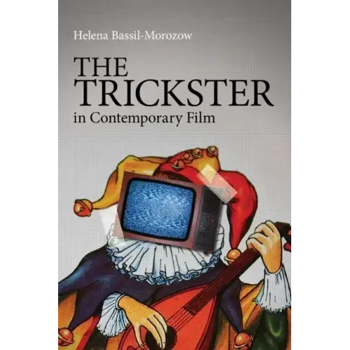 The Trickster in Contemporary Film - Paperback