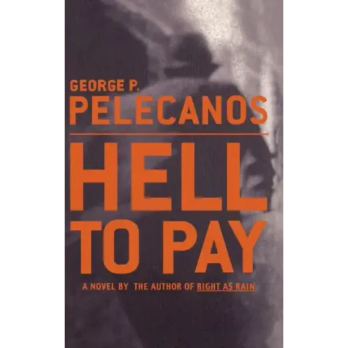 Hell to Pay - Hardcover