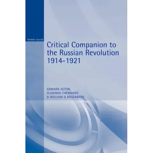 Critical Companion to the Russian Revolution 1914-1921 - Paperback