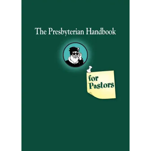 Presbyterian Handbook for Pastors - Paperback