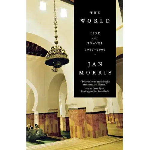 The World: Travels 1950-2000 - Paperback