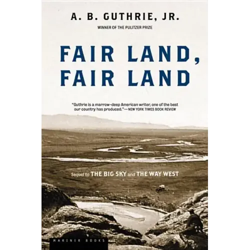 Fair Land, Fair Land - Paperback