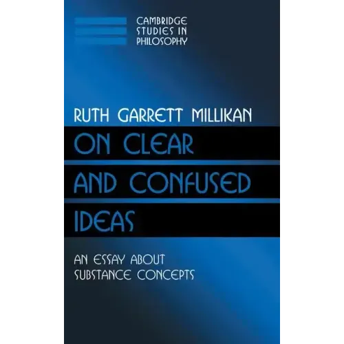 On Clear and Confused Ideas - Hardcover