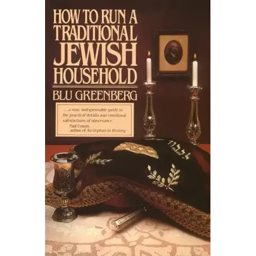 How to Run a Traditional Jewish Household - Paperback