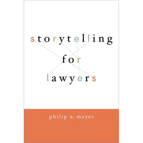 Storytelling for Lawyers - Paperback
