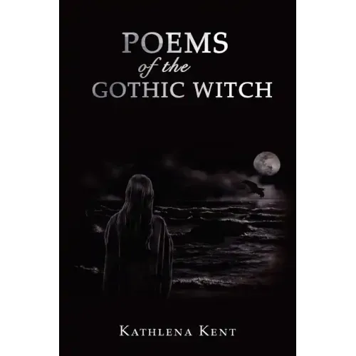 Poems of the Gothic Witch - Paperback