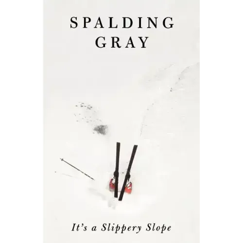It's a Slippery Slope - Paperback