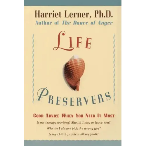 Life Preservers: Good Advice When You Need It Most - Paperback