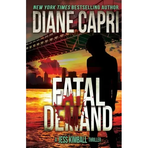 Fatal Demand: A Jess Kimball Thriller - Paperback