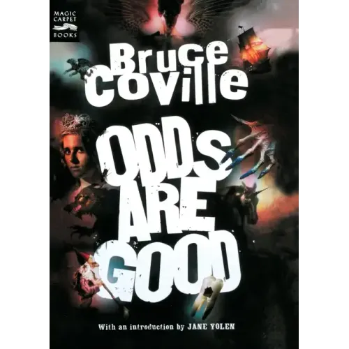 Odds Are Good: An Oddly Enough and Odder Than Ever Omnibus - Paperback