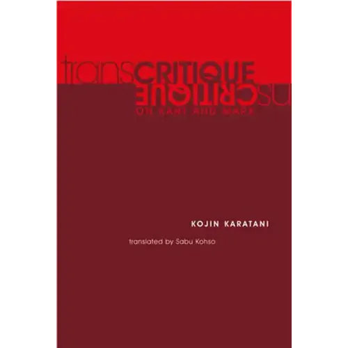 Transcritique: On Kant and Marx - Paperback
