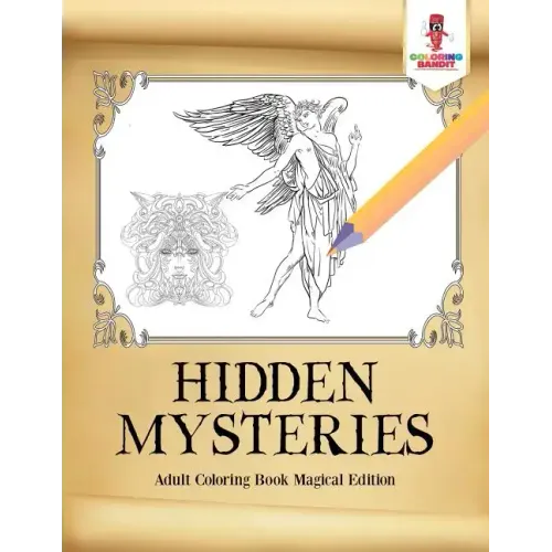 Hidden Mysteries: Adult Coloring Book Magical Edition - Paperback