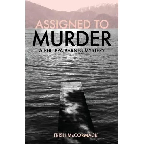 Assigned to Murder: A Philippa Barnes Mystery - Paperback