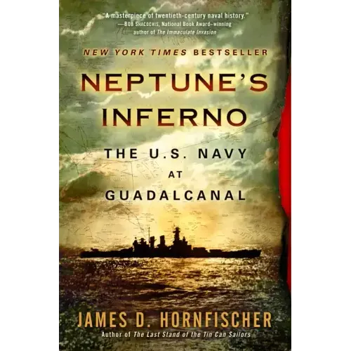 Neptune's Inferno: The U.S. Navy at Guadalcanal - Paperback