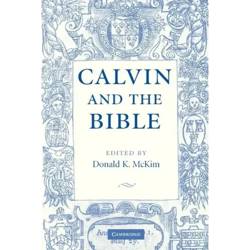 Calvin and the Bible - Paperback
