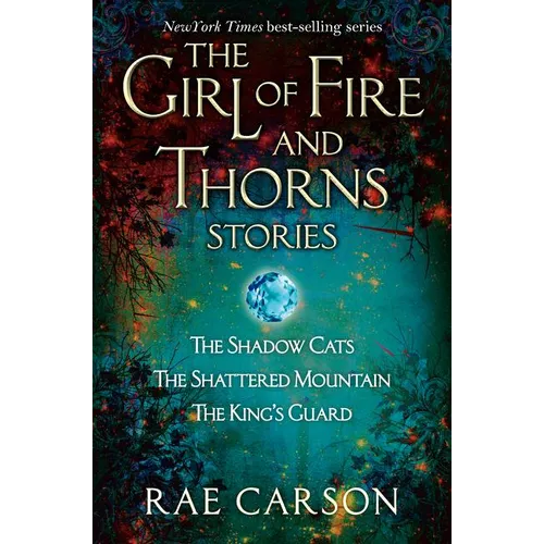 The Girl of Fire and Thorns Stories