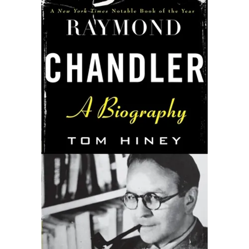 Raymond Chandler: A Biography - Paperback