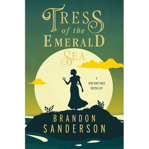 Tress of the Emerald Sea: A Cosmere Novel - Paperback