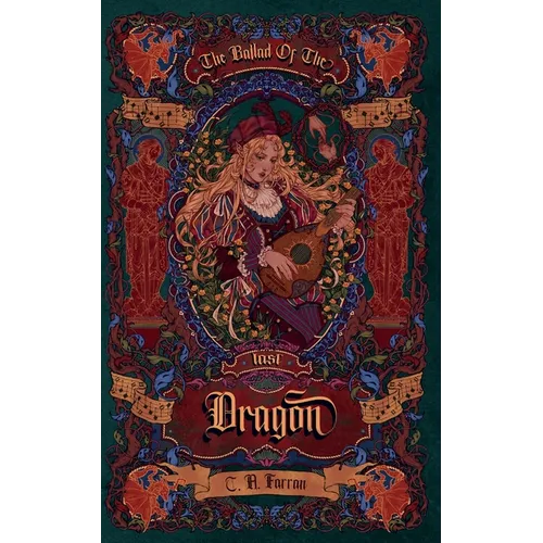 The Ballad of the Last Dragon - Paperback