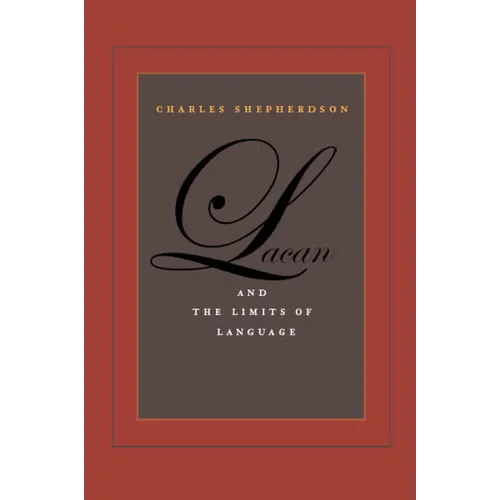 Lacan and the Limits of Language - Paperback