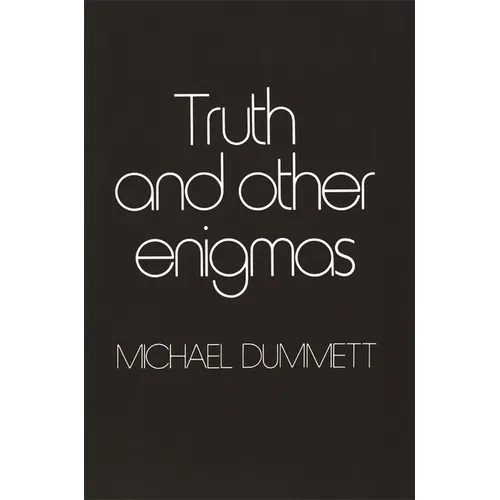 Truth and Other Enigmas