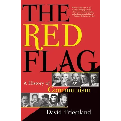 The Red Flag: A History of Communism - Paperback