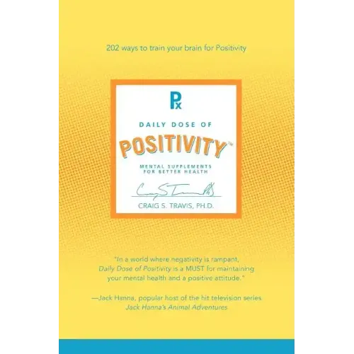 Daily Dose of Positivity: Mental Supplements for Better Health - Paperback
