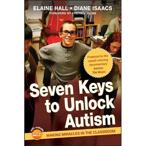 Seven Keys to Unlock Autism [With DVD] - Hardcover