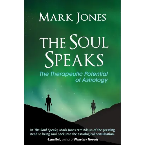 The Soul Speaks: The Therapeutic Potential of Astrology