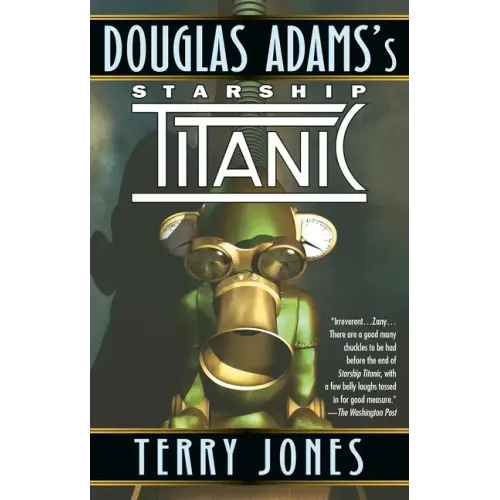 Douglas Adams's Starship Titanic - Paperback