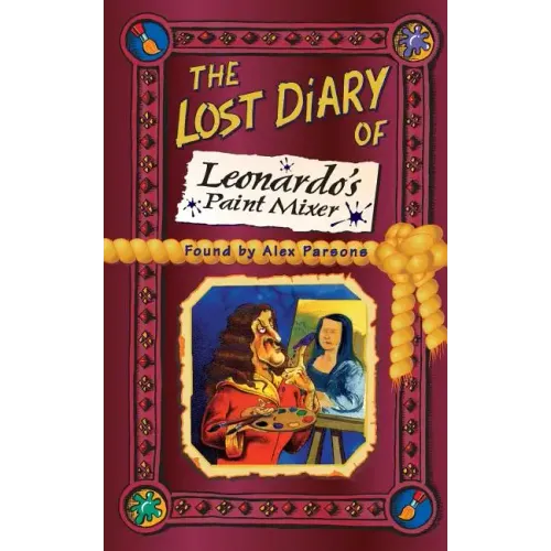 The Lost Diary of Leonardo's Paint Mixer - Paperback