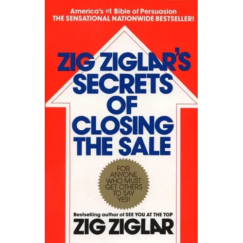 Zig Ziglar's Secrets of Closing the Sale - Paperback
