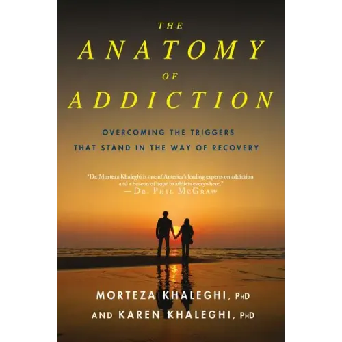 Anatomy of Addiction - Paperback