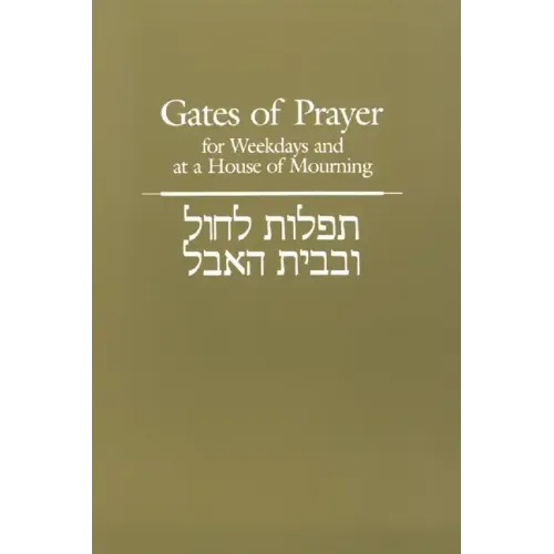 Gates of Prayer for Weekdays and at a House of Mourning - Paperback
