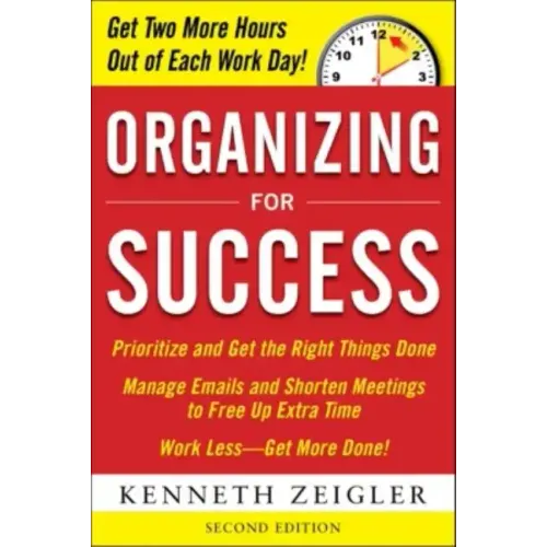 Organizing for Success, Second Edition - Paperback